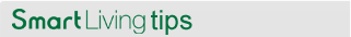 Smart Living tips